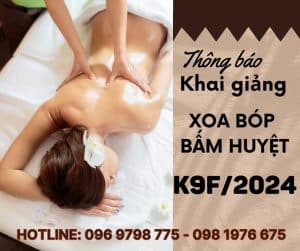 Thông báo khai giảng lớp Xoa bóp bấm huyệt K9F/2024